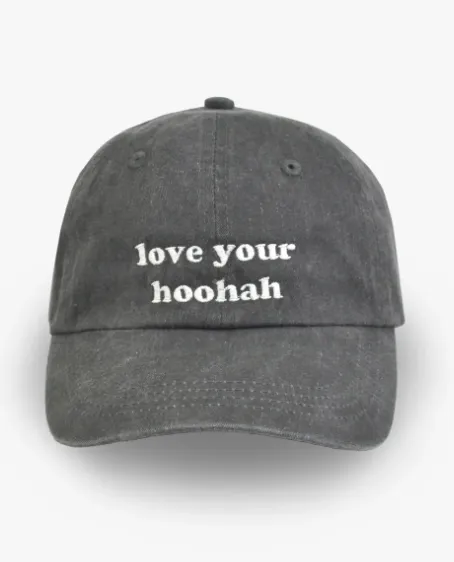 "Love Your HooHah" Baseball Hat